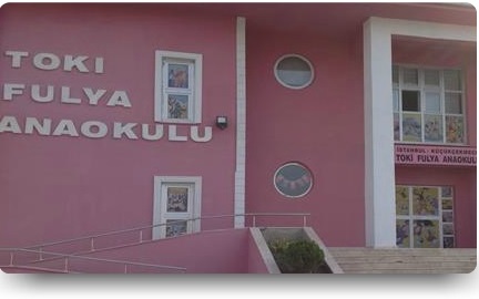 Küçükçekmece Toki Fulya Anaokulu İstanbul - Küçükçekmece